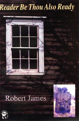 Reader Be Thou Also Ready