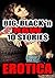 Big, Black 'n Raw: 10 Stories