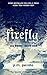 Firefly: Ice Born - Book One (The Secrets of Snow Valley #1)