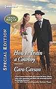 How to Train a Cowboy