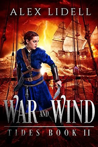 War and Wind (Tides, #2)