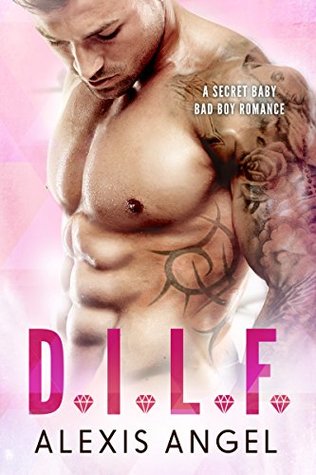 DILF (Kindle Edition)
