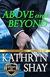 Above and Beyond by Kathryn Shay