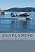 Seaplaning by M.D. Kincaid