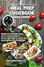 Meal Prep Cookbook: Meal Prep Ideas for Weight Loss and Clean Eating, Quick and Easy Recipes for Healthy Meal Prep (Ketogenic diet, Low Carb Diet) (Meal Prepping Book 1)