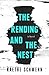 The Rending and the Nest