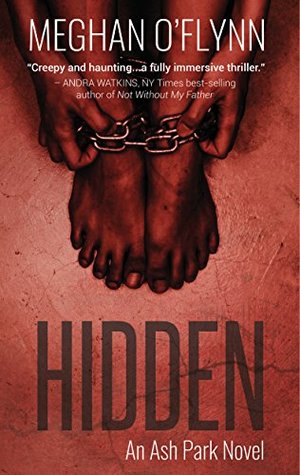 Hidden (Ash Park, #4)