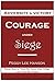 Courage Under Siege: Adversity to Victory