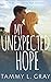 My Unexpected Hope