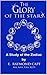 The Glory Of The Stars: A Study of the Zodiac