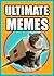 Memes: Hilarious Memes: 3000+ XXL Meme Edition