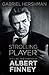 Strolling Player: The Life and Career of Albert Finney