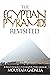 Egyptian Pyramids Revisited