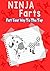 Ninja Farts: Fart Your Way ...