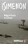 Maigret Goes to S...