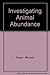 Investigating Animal Abundance by Michael Begon