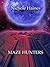 Maze Hunters by Nichole Haines