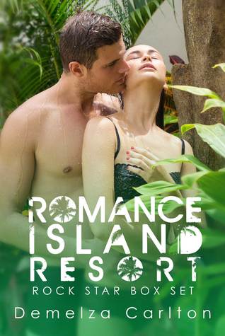 Romance Island Resort Rock Star Box Set, #1-3 (Romance Island Resort, #1-3)