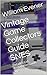 Vintage Game Collectors Gui...