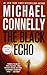 The Black Echo by Michael    Connelly The Black Echo by Michael    Connelly