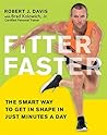 Fitter Faster: Th...