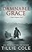 Damnable Grace (Hades Hangm...