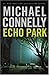 Echo Park by Michael    Connelly