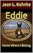 Eddie: Home Where I Belong
