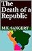The Death of a Republic (The Imperial Timeline Book 9)