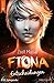 Fiona - Entscheidungen (Ban...