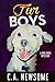 Fur Boys (Lia Anderson Dog ...