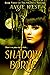 Shadow Borne (Shadows #3)
