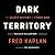 Dark Territory: The Secret History of Cyber War
