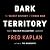Dark Territory: The Secret History of Cyber War