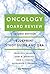 Oncology Board Review
