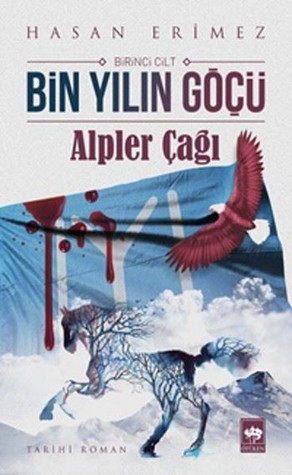 Bin Yılın Göçü: Alpler Çağı