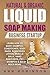 Natural & Organic Liquid Soap Making Business Startup by Ann Robinson