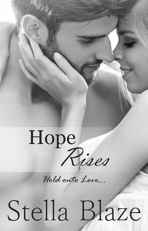 Hope Rises (Hope Trilogy Book 3)