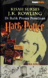Kisah Sukses J.K. Rowling Di Balik Penulisan Harry Potter