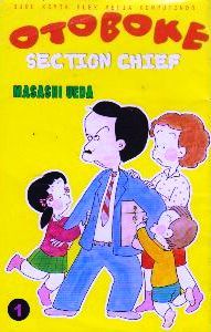 Otoboke Section Chief Vol. 01