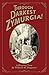 Through Darkest Zymurgia!: A Ripping Yarn (The Known World Book 1)