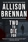 Two to Die For