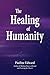 The Healing of Humanity