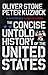 The Concise Untold History of the United States