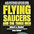 Flying Saucers and the Three Men