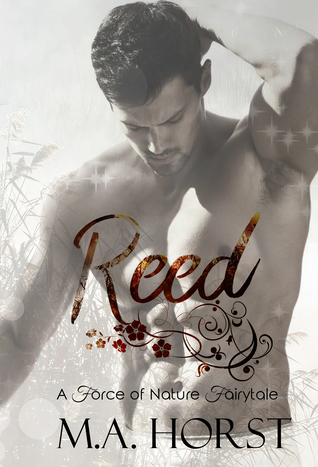 Reed (A Force of Nature Fairytale #7)