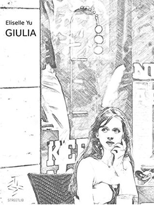 Giulia (Italian Edition)