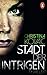 Stadt der Intrigen