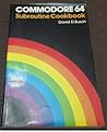 Commodore 64 subroutine cookbook Commodore 64 subroutine cookbook