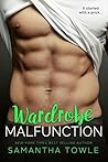 Wardrobe Malfunction by Samantha Towle